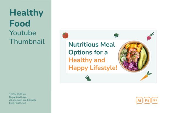 Healthy Food YouTube Thumbnail: Elevate Your Channel's Visual Appeal